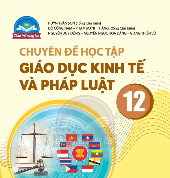 SÁCH GIÁO KHOA KTPL 12 CHUYÊN ĐỀ HỌC TẬP CHÂN TRỜI SÁNG TẠO_Miễn phí
